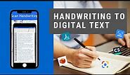 7 Top Apps to Convert Handwriting to Digital Text on Android and iOS | Handwriting Scanner App