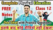 Complete Physical Education in 1 Shot | CBSE Class 12th 2024 🔥 | FREE Notes - PYQs, SQP