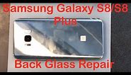 Samsung Galaxy S8/S8 Plus Back Glass Repair