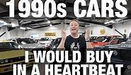 Ten 1990s Cars I Would Buy in a HEARTBEAT! | TheCarGuys.tv