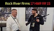 Meet the Rock Chucker! 17 HMR AR-15! -- SHOT Show 2024