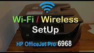 HP OfficeJet Pro 6968 Wi-Fi Wireless SetUp review.