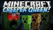 Minecraft | CREEPER QUEEN! (The Ultimate Creeper Boss!) | Mod Showcase [1.6.2]