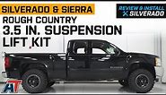 2007-2013 Silverado & Sierra 1500 Rough Country 3.50-Inch Suspension Lift Kit Review & Install
