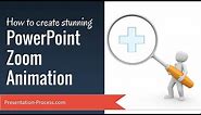 How to Create Stunning PowerPoint Zoom Animation
