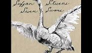 Sufjan Stevens - Seven Swans