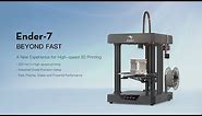 Product Introduction | Ender-7 New Experience in High-Speed 3D Printer