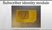 Subscriber identity module