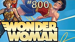 Wonder Woman #800: Dreamers of Dreams and Children of Gods