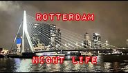 One of the most Iconic City in the Netherlands #rotterdam #nightlife