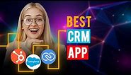 Best CRM Apps: iPhone & Android (Which is the Best CRM App?)