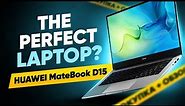 HUAWEI MateBook D15 Review