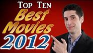 Top 10 Best Movies 2012