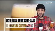 Les bières Brut sont-elles le nouveau champagne ?