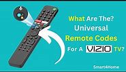 Universal Remote Code for Vizio Tv? [ What Are The Universal Remote Codes For A Vizio TV? ]
