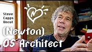 Newton (and Mac) OS Architect - Steve Capps
