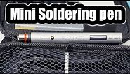 NF.Mini Amazing Micro Soldering pen review
