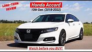 Before You BUY a Honda Accord - LONG-TERM (4 Year) REVIEW! // 10th Gen. (2018-2022) Honda Accord