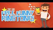 Top 100 Free Funny Ringtones for Android Mobile Devices
