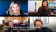 Meeting of the Doctors & Most Iconic Quotes | Doctor Who | BBC America