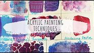 ACRYLIC PAINTING TECHNIQUES: Acrylic Painting Techniques for Beginners!