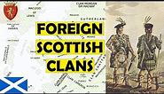 The Foreign Origins of Scottish Clans