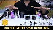 Dab Pen Batteries and Wax Tanks / Cartridges Explained - Building the Best Wax Pen