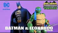 Leonardo & Batman 2-Pack TMNT vs Batman DC Collectibles Figure Review