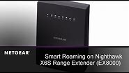 Smart Roaming on NETGEAR Nighthawk X6S Mesh WiFi Extender | EX8000