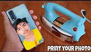 Print Your Photo Mobile Back Cover // easy way.