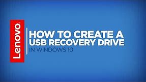 How To - Create a USB Recovery Drive in Windows 10