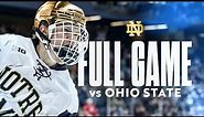 FULL GAME | Notre Dame Hockey vs No. 19 Ohio State (11.10.23)