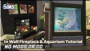 In wall fireplace or aquarium | NOCC or mods | Tutorial