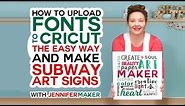 How to Upload Fonts to Cricut & Create a Subway Art Sign