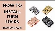 How to Install a Turn Lock into any Handbag, Sewing Tutorial