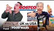 US vs UK Costco | Food Wars | Insider Food