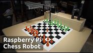 Chess Playing Robot Powered by Raspberry Pi - Raspberry Turk
