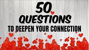💕 50 Deep Questions To Ask Your Partner | Couples Questions 💕