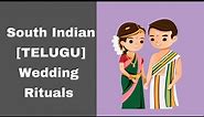 South Indian Wedding Rituals [ Telugu Wedding ] | South Indian Bahu