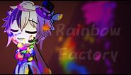 Rainbow Factory | Ink! Sans | Orginal Meme | Should I turn this into a series?
