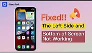 Fix: The Left Side and Bottom of iPhone Screen Not Working 2022