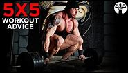 5x5 Workout Advice: START Doing 5x5 Training PROPERLY! (Here's how...)