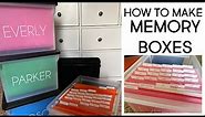 How to Make Memory Boxes | An Easy Way to File and Store your Child's Keepsakes
