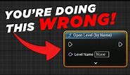 How to ACTUALLY Load Levels in Unreal and Make Loading Screens