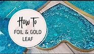 How to FOIL and GOLD LEAF on resin and alcohol ink - What’s the best glue to use?