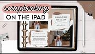 Digital Scrapbooking on the iPad in Procreate & GoodNotes