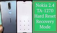 Nokia 2.4 TA-1270 Hard Reset Remove Pattern Pin Lock || Nokia Recovery Mode