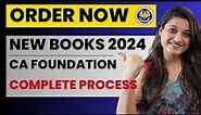 How To Order New Scheme Books For CA Foundation| Full Process | CA Foundation Online Classes | ICAI