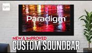 Custom Soundbar from Paradigm | Deep Dive