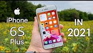 Apple iPhone 6S Plus in 2021 | Review 🔥 | Cellbuddy